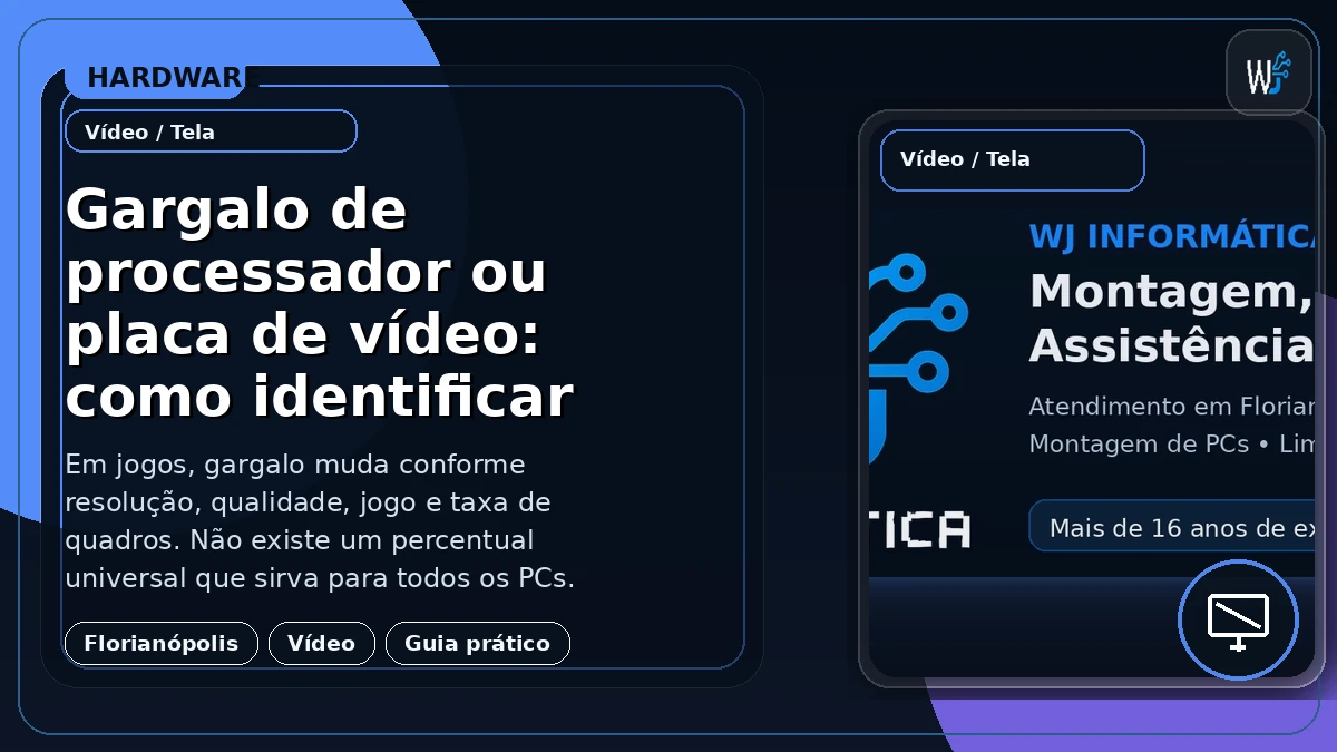 Gargalo de processador ou placa de vídeo: como identificar