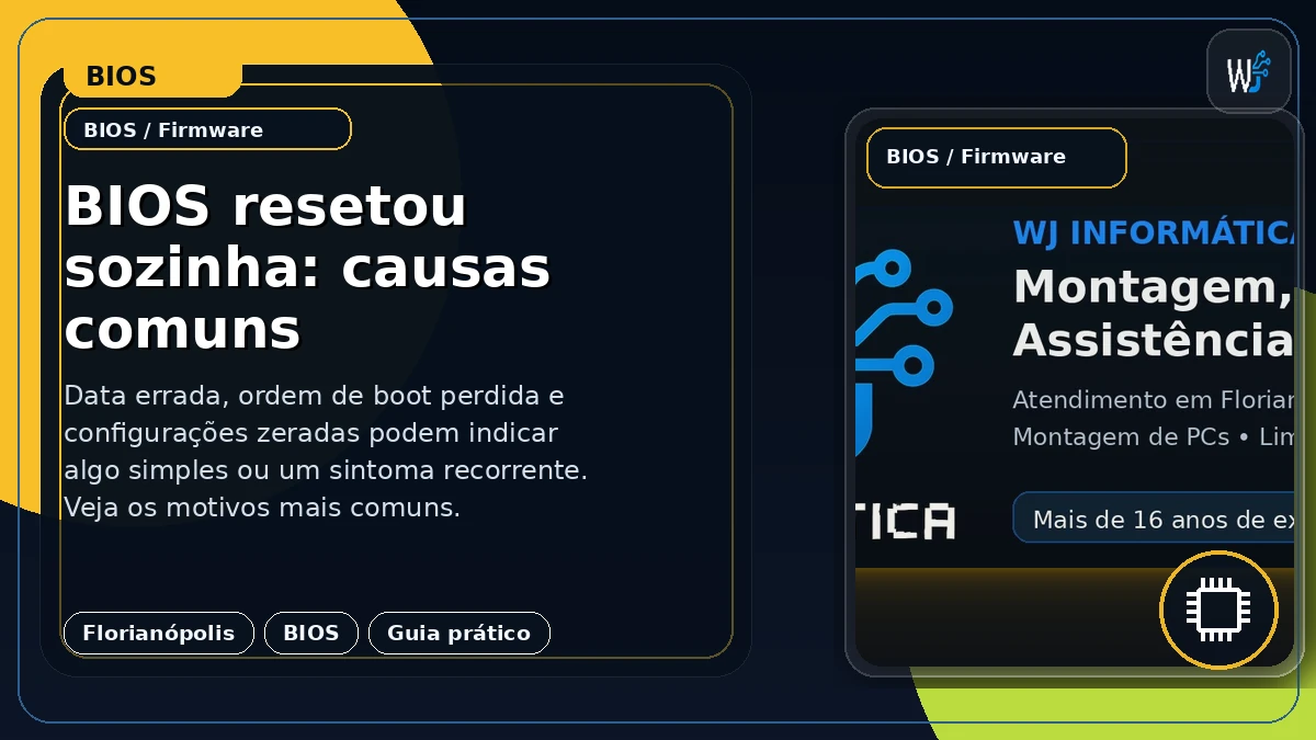 BIOS resetou sozinha: causas comuns